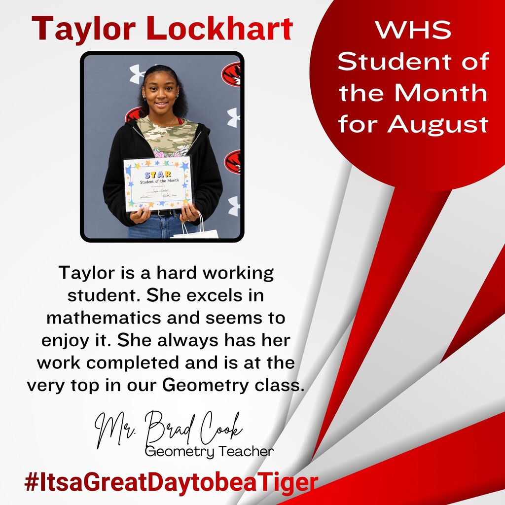An image with a red background features Taylor Lockhart, a student, holding a certificate. Text reads, "Taylor Lockhart, WHS Student of the Month for August."