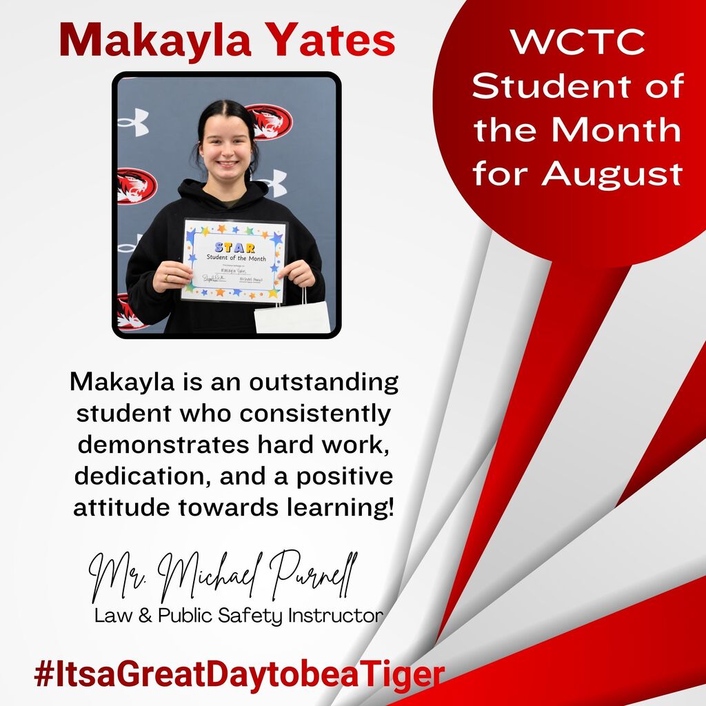 A certificate for Makayla Yates, WCTCC Student of the Month for August, is displayed on a red and white background.