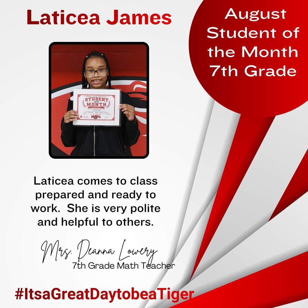 Person holding a white certificate with "Student of the Month" in red, smiling. Text reads "Laticia James, August Student of the Month, 7th Grade."