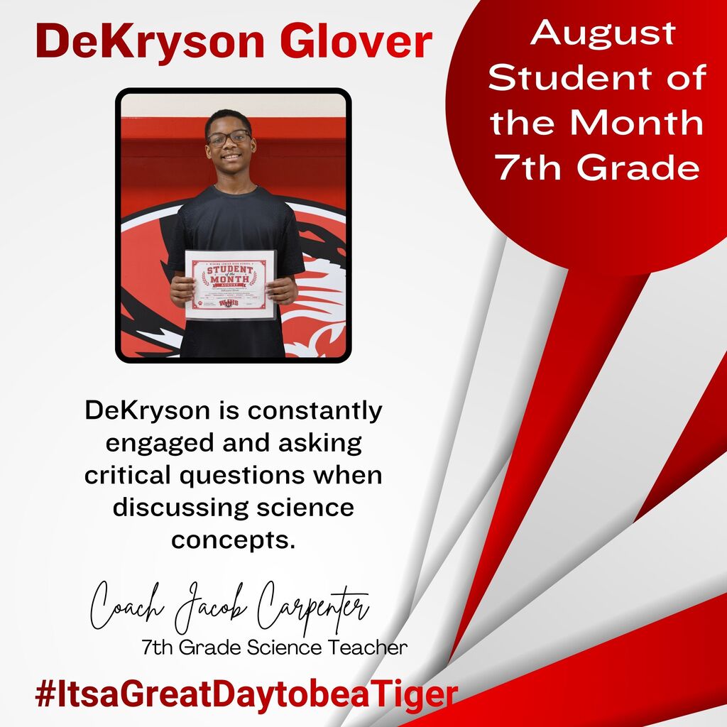 A student holds a certificate in front of a white and red striped background. The text reads "DeKryson Glover, August Student of the Month 7th Grade."