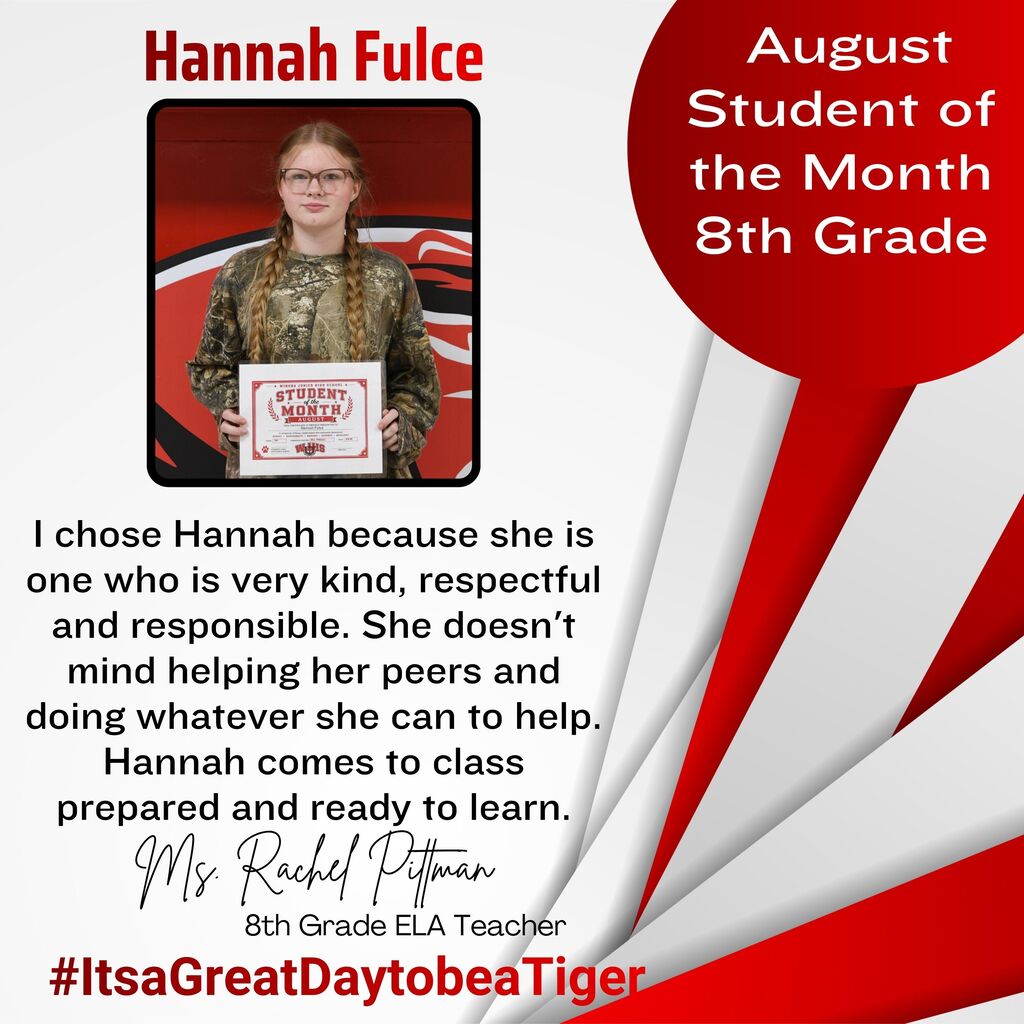 A graphic displays a student named Hannah, highlighted as the August Student of the Month for 8th grade.