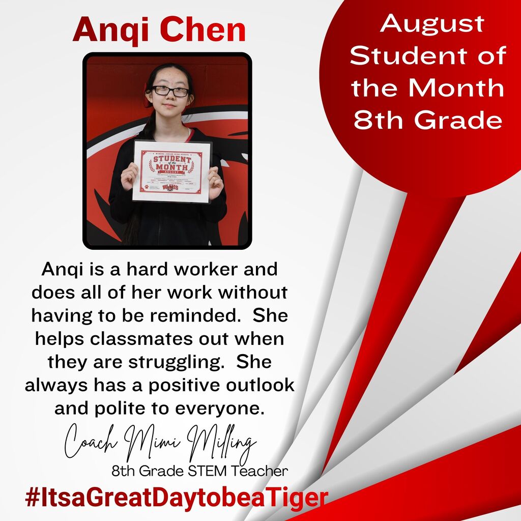 A poster recognizes Anqi Chen as the Student of the Month for August in 8th grade. Anqi is pictured holding a sign.