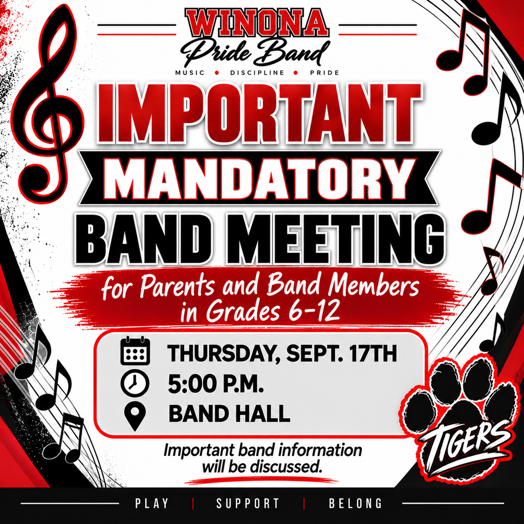 Winona Pride Band flyer. Mandatory meeting for parents and band members in grades 6-12. Thursday, September 17th, 5:00 PM. Band Hall.