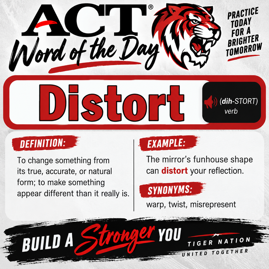 Tiger logo and "Word of the Day" banner with "Distort" in large letters. Definition and example sentences.
