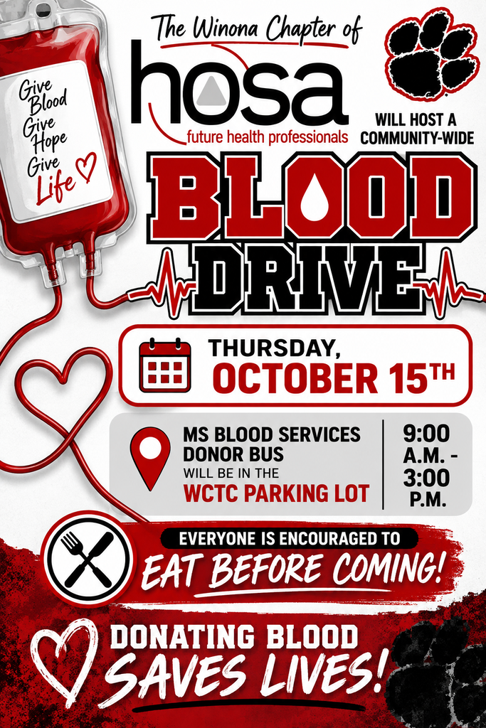 Poster with blood drop and heart symbols. Event details: Winona HOSA blood drive on October 15th, 9AM-3PM at WCTC.