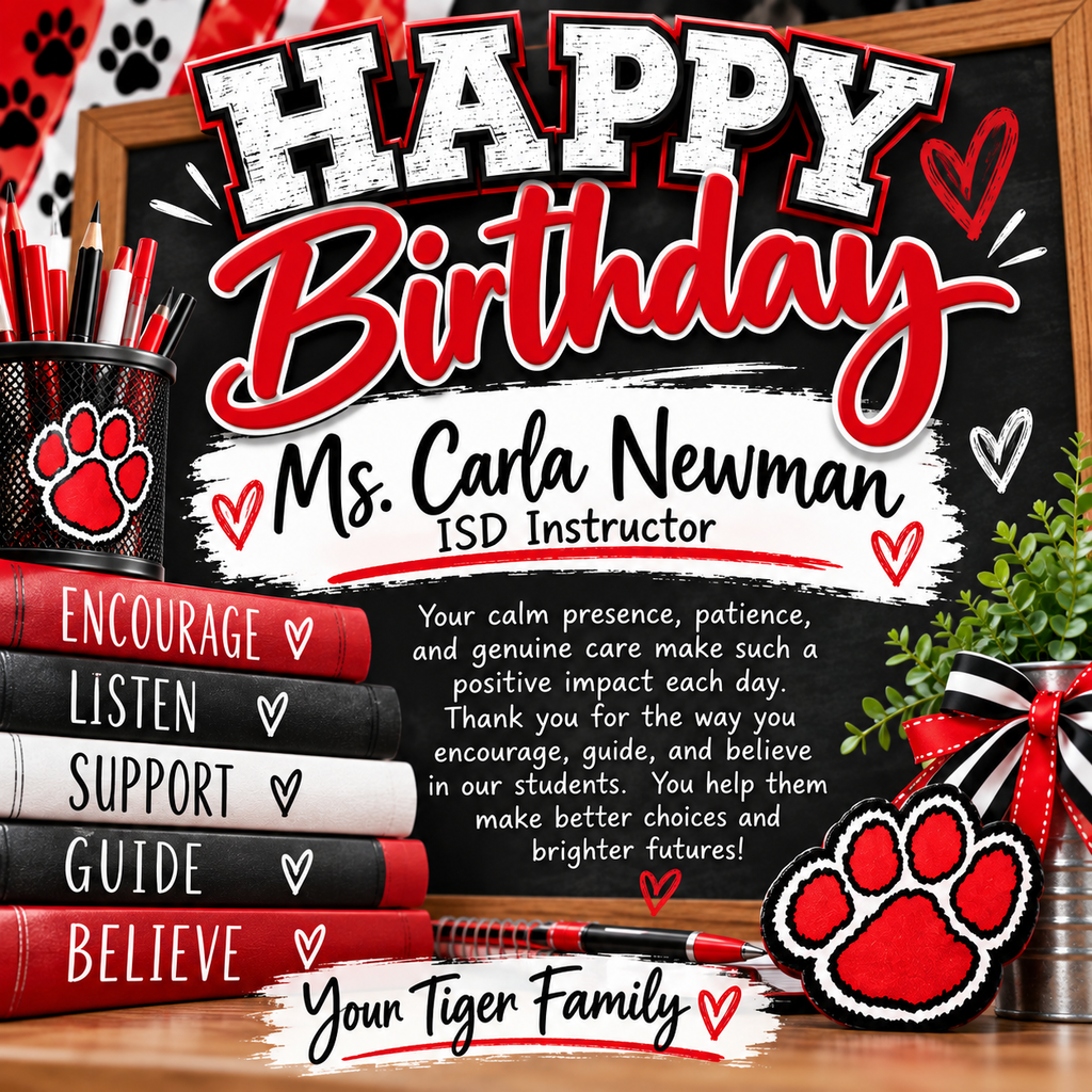 A blackboard behind books says "Happy Birthday Ms. Carla Newman ISD Instructor". Paw prints and hearts decorate the board.