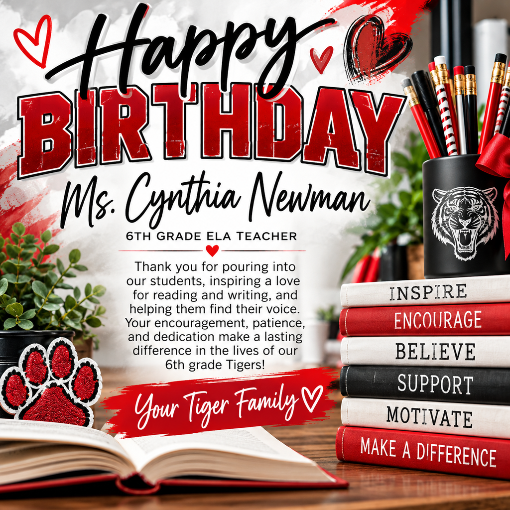A birthday message for Ms. Cynthia Newman, a 6th grade teacher, displayed on a desk with books, pencils, and a plant.