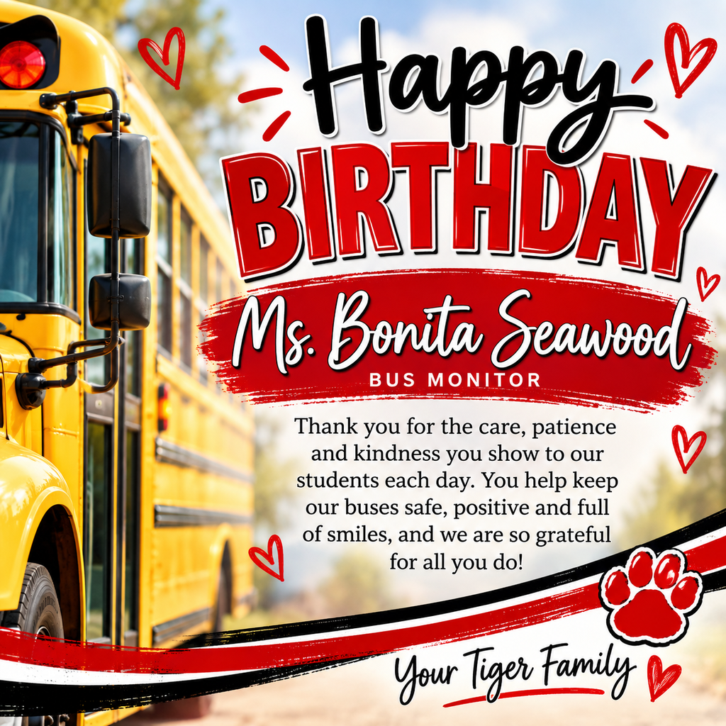 A yellow school bus with the front door open. Text reads "Happy Birthday Ms. Bonita Seawood Bus Monitor".