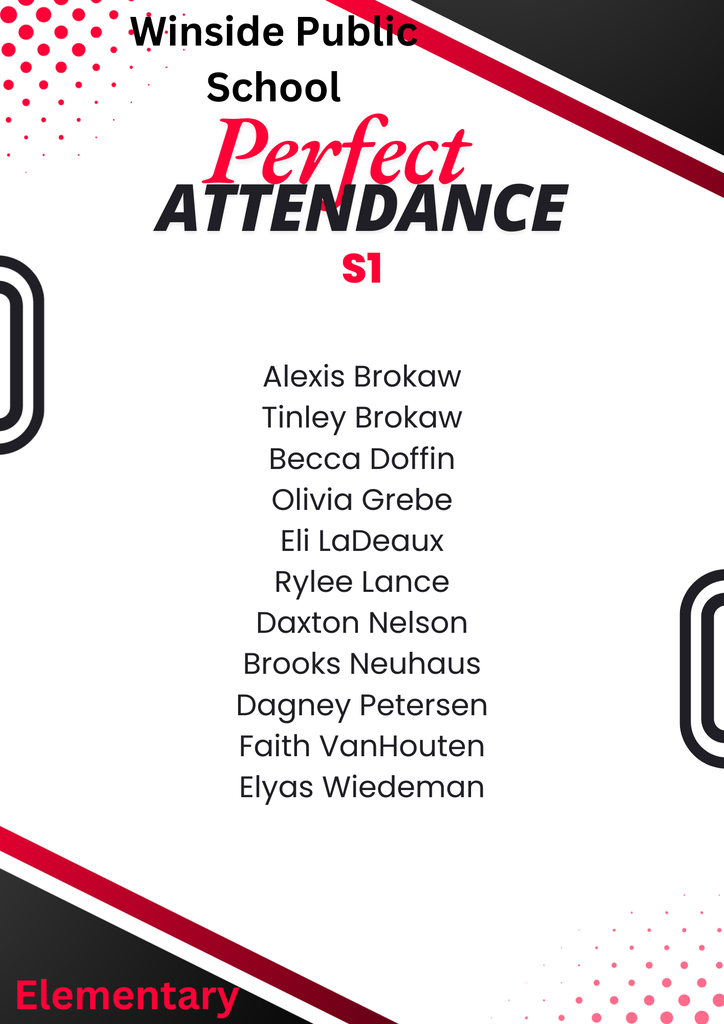 Perfect Attendance S1 Elementary
