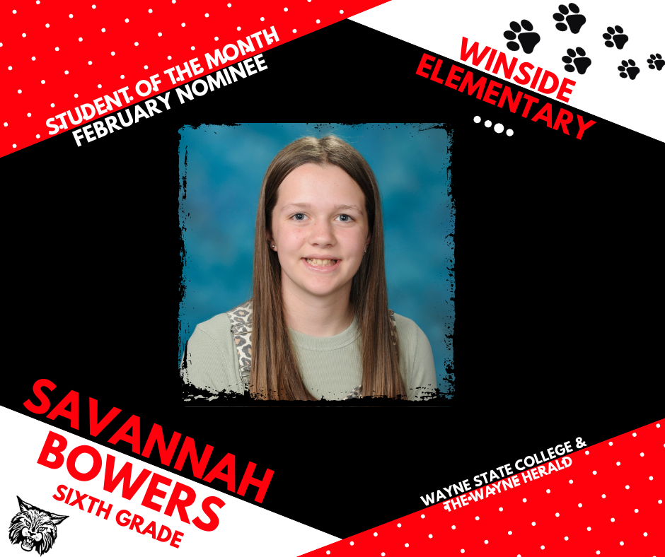 February Student of the Month nominee - Savannah Bowers