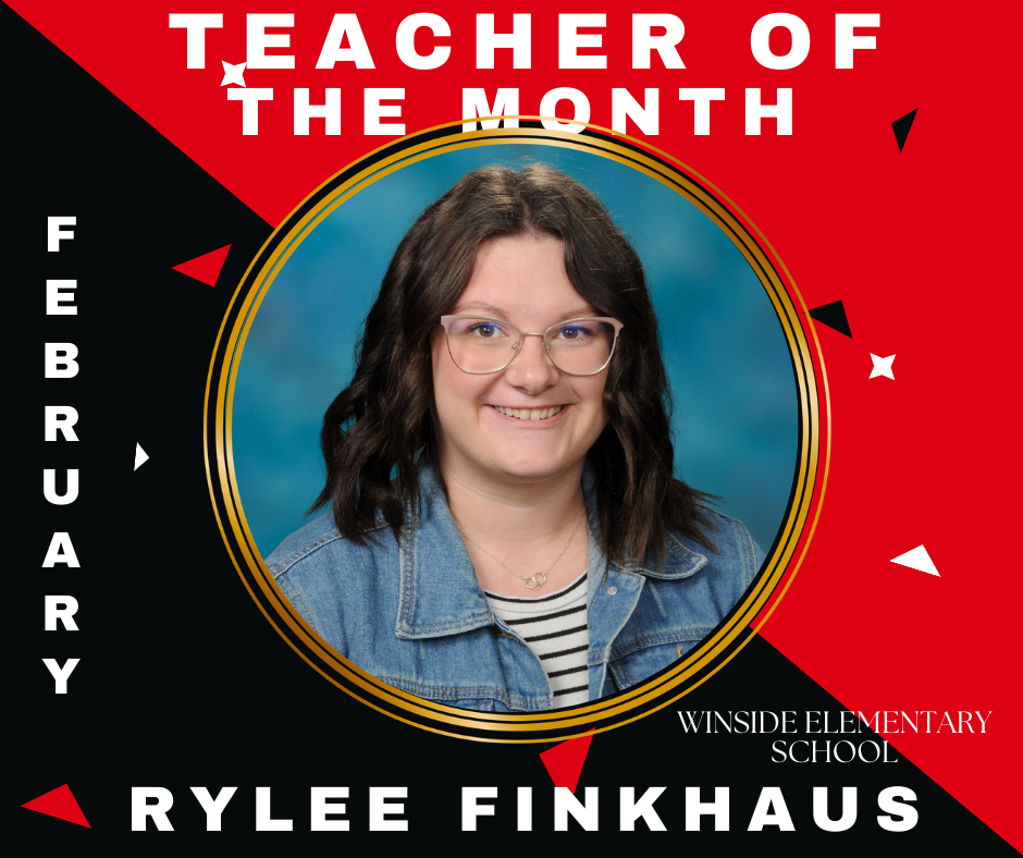 February Teacher of the Month - Rylee Finkhaus