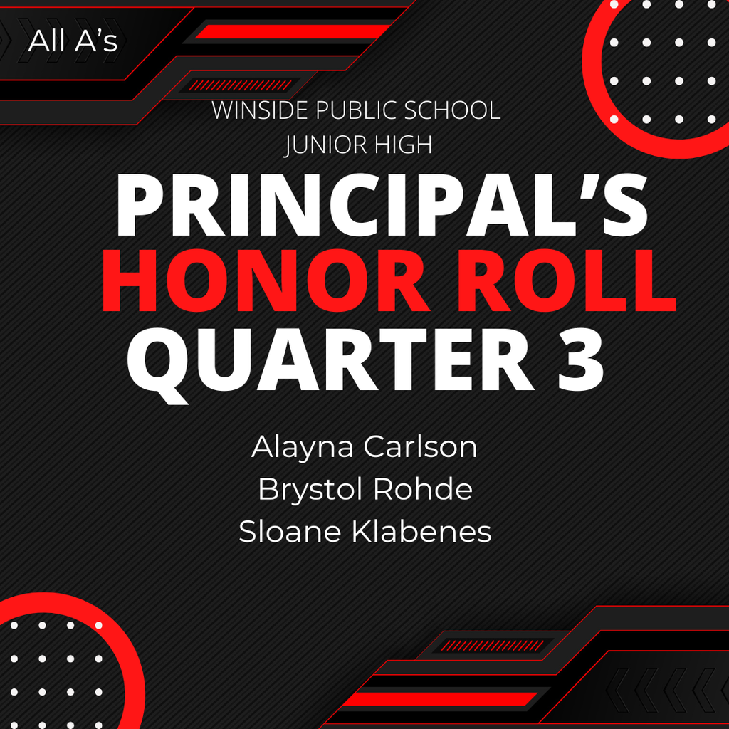 Winside Junior High Principal's Honor Roll Quarter 3
