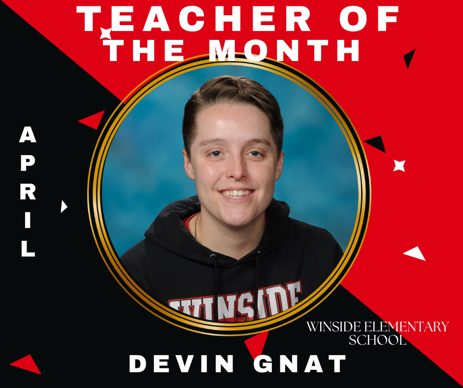 April teacher of the month - Devin Gnat