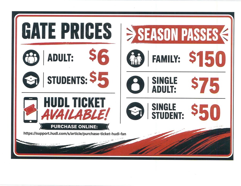 2026–2027 Gate & Season Pass Prices!  NEW this year: Hudl Ticketing! Purchase your tickets online and ahead of time.