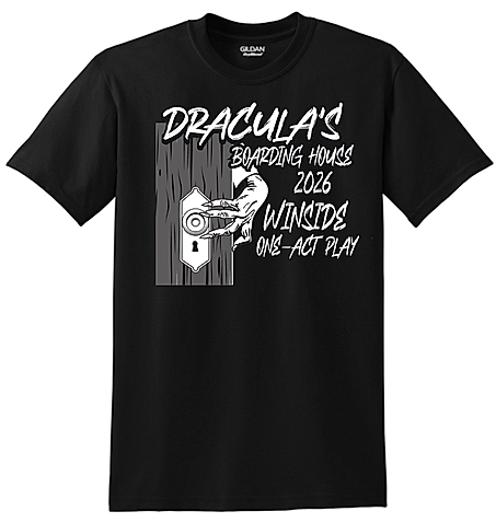 Black T-shirt featuring a white and gray spooky design with the text “Dracula’s Boarding House,” “2026 Winside One-Act Play.” The graphic includes a wooden door, a hand reaching through a keyhole, and a vintage-style door lock, creating a creepy, Halloween-inspired theater theme.