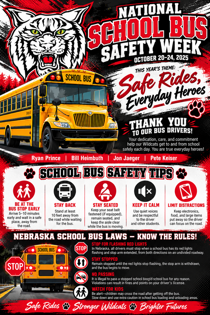 An infographic poster recognizing School Bus Safety Week and our drivers Ryan Prince, Jon Jaeger, Bill Heimbuch, and Pete Keiser.