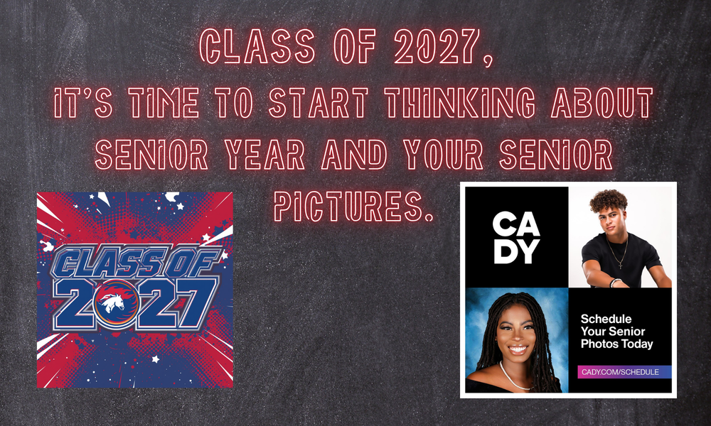 Class of 2027,   It's time to start thinking about senior year and your Senior Pictures.