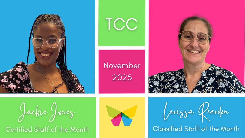 tcc november 2025, jackie jones, certified staff of the month, larissa reardon, classified staff of the month