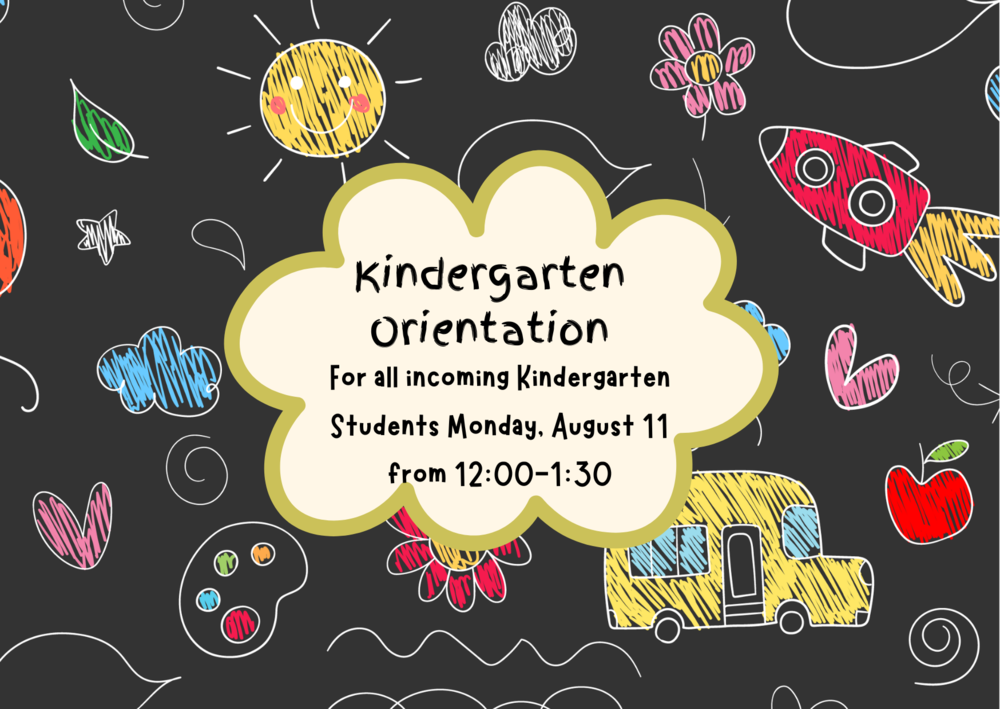 Kindergarten Orientation Announcement