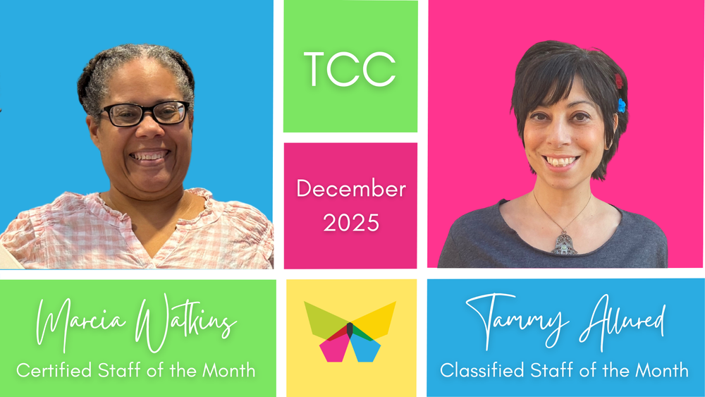 TCC Staff of the month for december, marcia watkins, certified staff, tammy allured, classified staff
