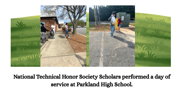 National Technical Honor Society Scholars performed a day of service at Parkland High School.