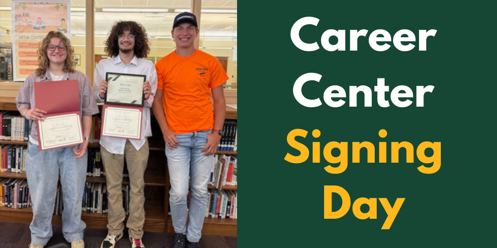 Career Center Signing Day