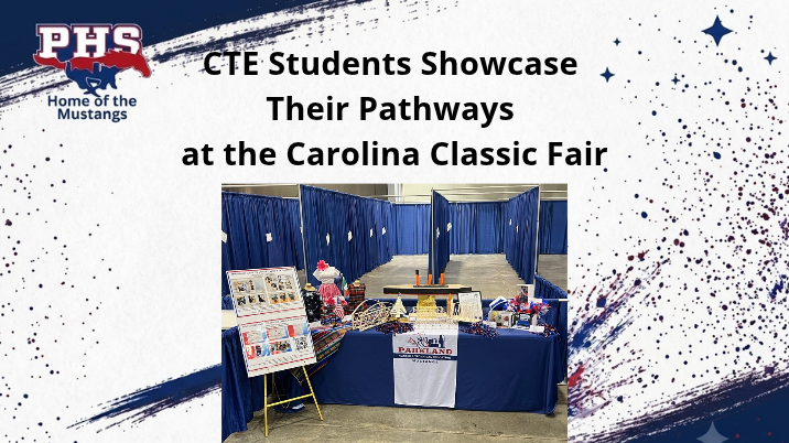 CTE Students Showcase Their Pathways at the Carolina Classic Fair
