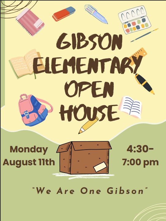 Gibson Elementary Open House 2025