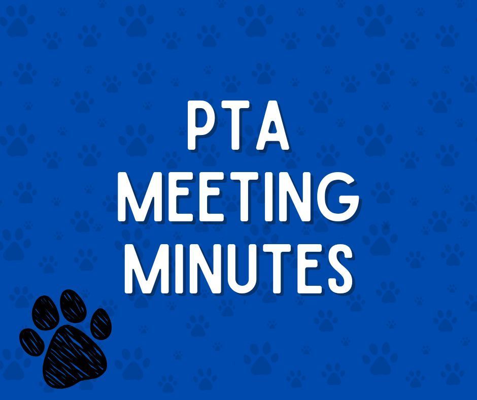 PTA Meeting Minutes