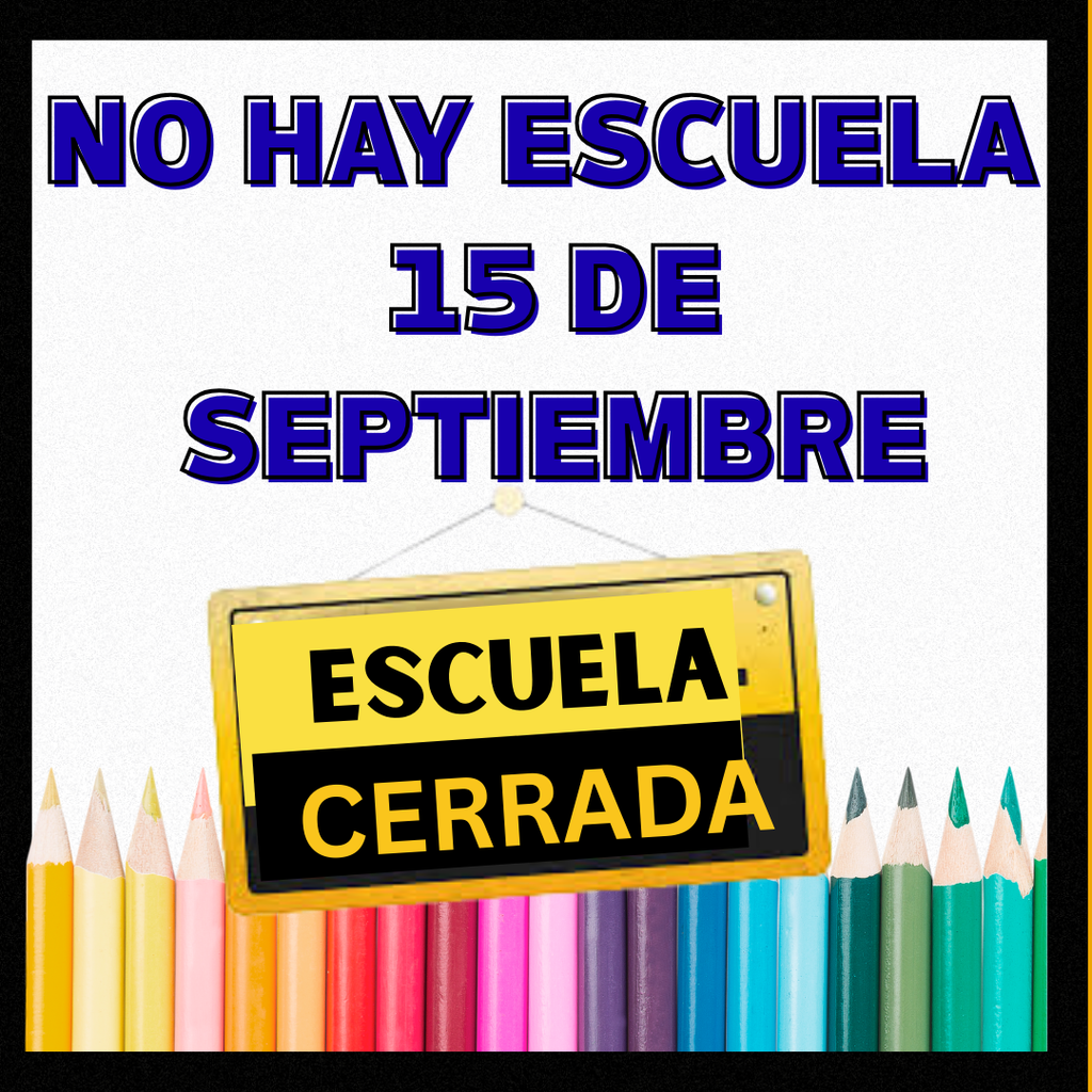 no hay escuela 9/15