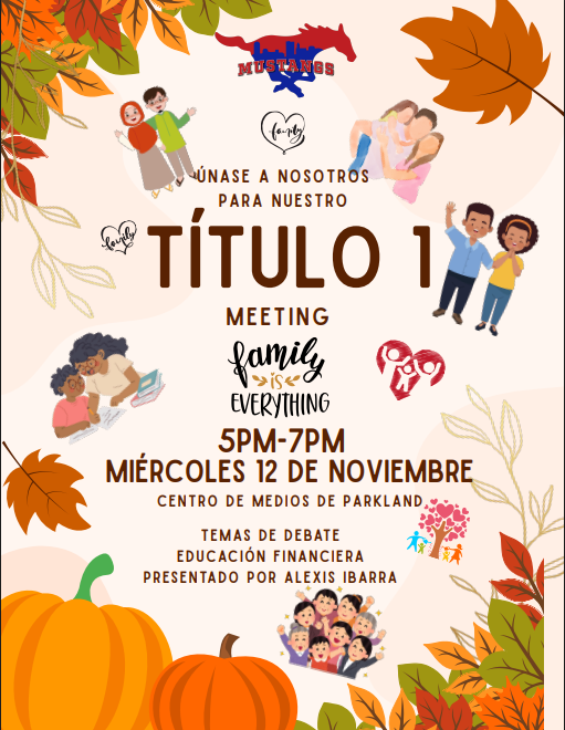 JOIN US for our Title 1 Meeting in our Media Center on Wed., November 12th  from 5-7 PM.