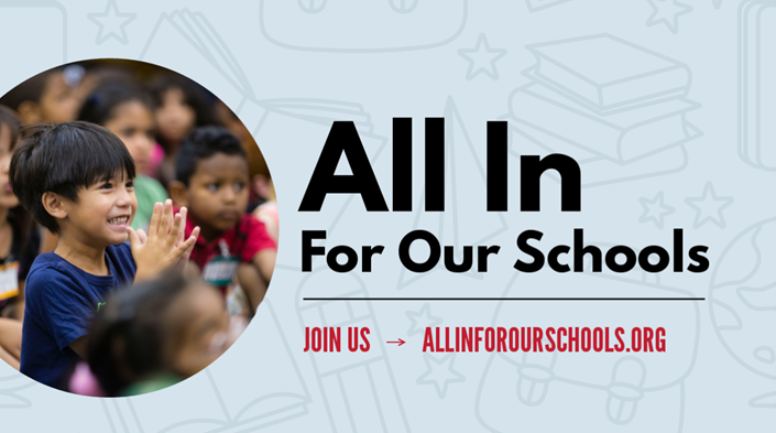 All In For Our Schools