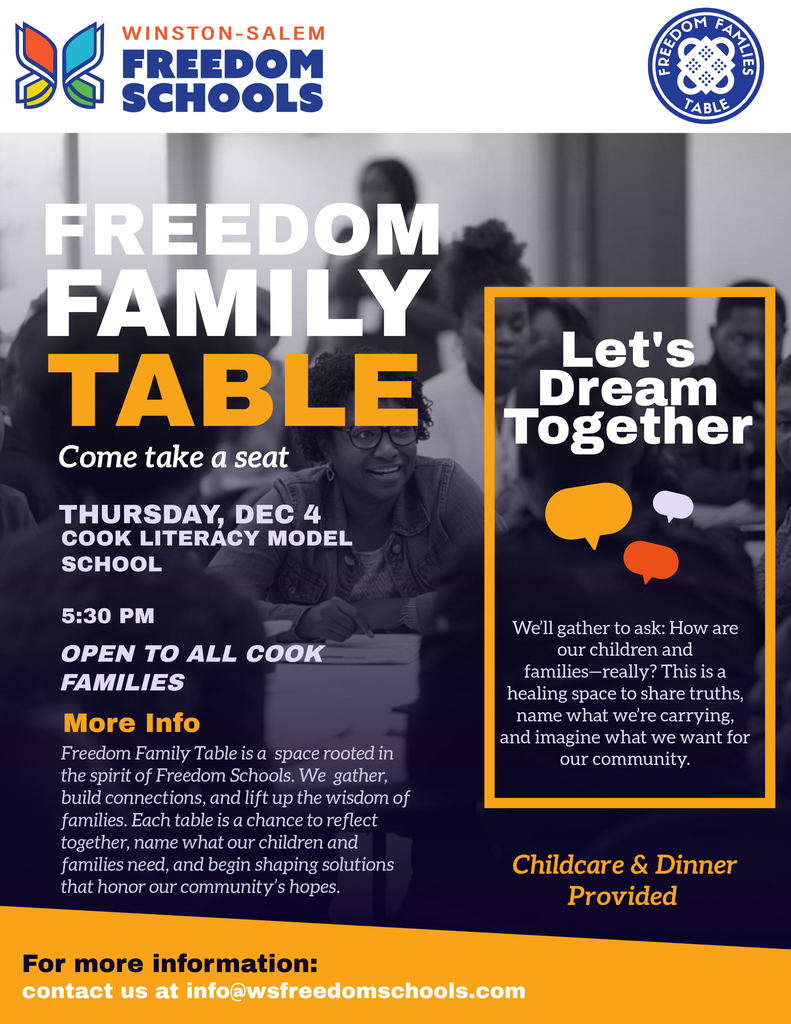 Flyer with Information About Freedom Family Table at Cook Literacy Model School on Thursday December 4 (Friday) at 5:30 pm Cook Literacy Model School. 