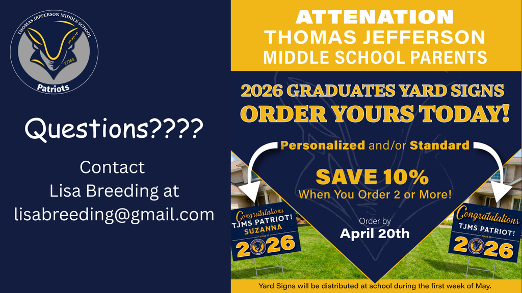 TJMS 8th Grade Yard Signs