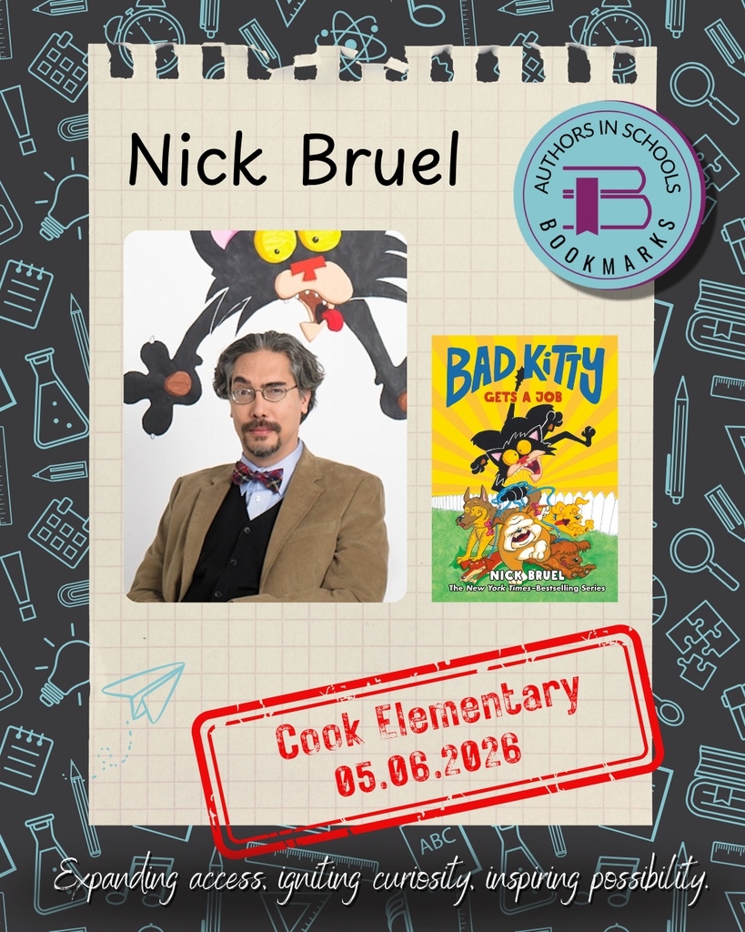 Nick Bruel Authors in School Bookmarks Cook Elementary 05.06.2026
