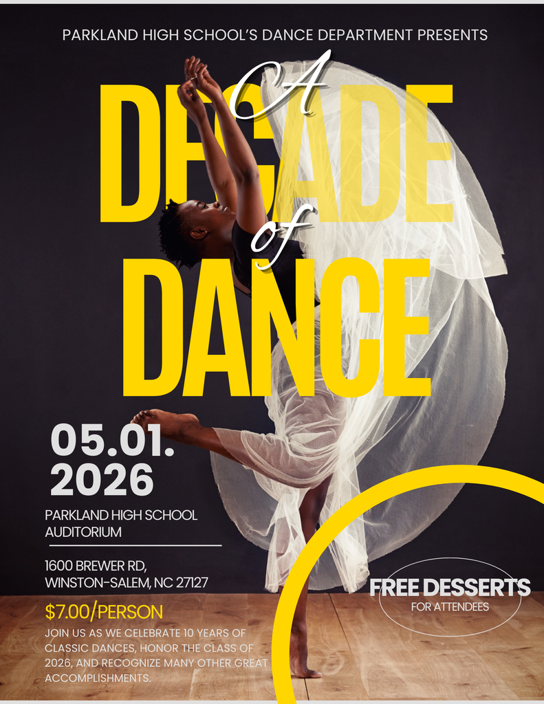 A Decade of Dance - 05.01.2026 - Parkland High School Auditorium -  $7.00/Person - Free Desserts for Attendees  - Join us as we celebrate 10 years of classic dances, honor the Class of 2026, and recognize many other great accomplishments.