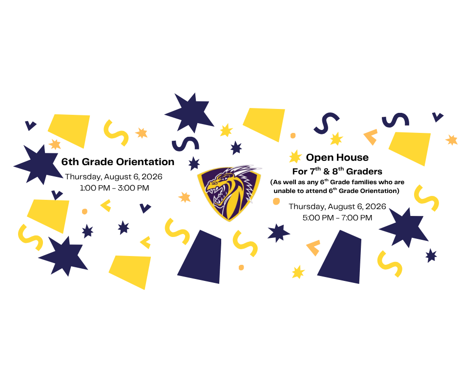 6th gr orientation & Open House