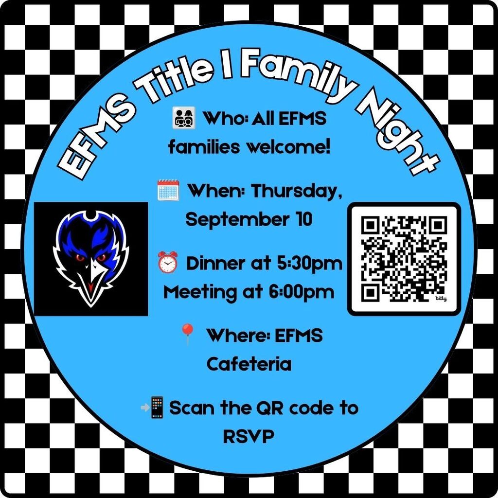 EFMS Title 1 Family Night Flyer in English (Scan QR Code to RSVP)
