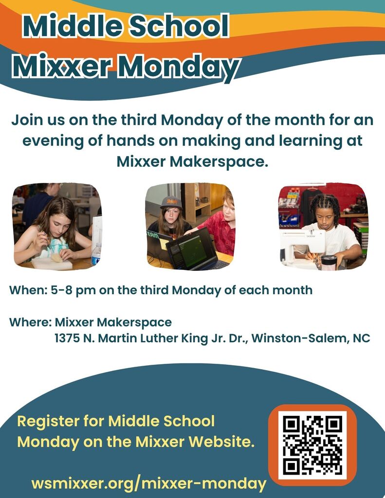 Makerspace Middle School Monday