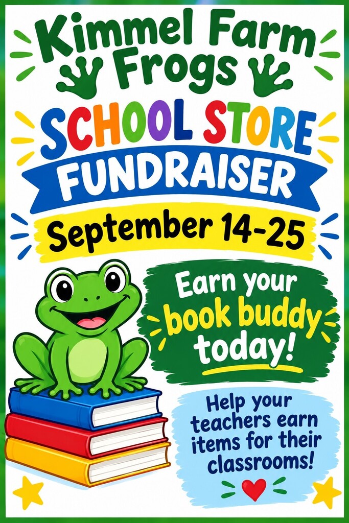 Annual School Store Fundraiser Monday, September 14th to  Friday, September 25th 