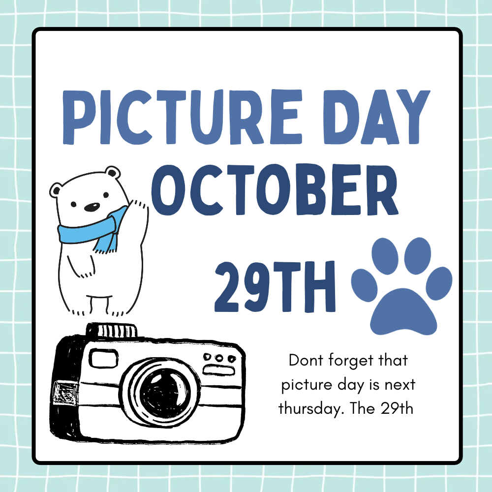 Flyer for picture day for LMS. says its on Thursday October 29th has a polar bear and a camera on it as well as a paw