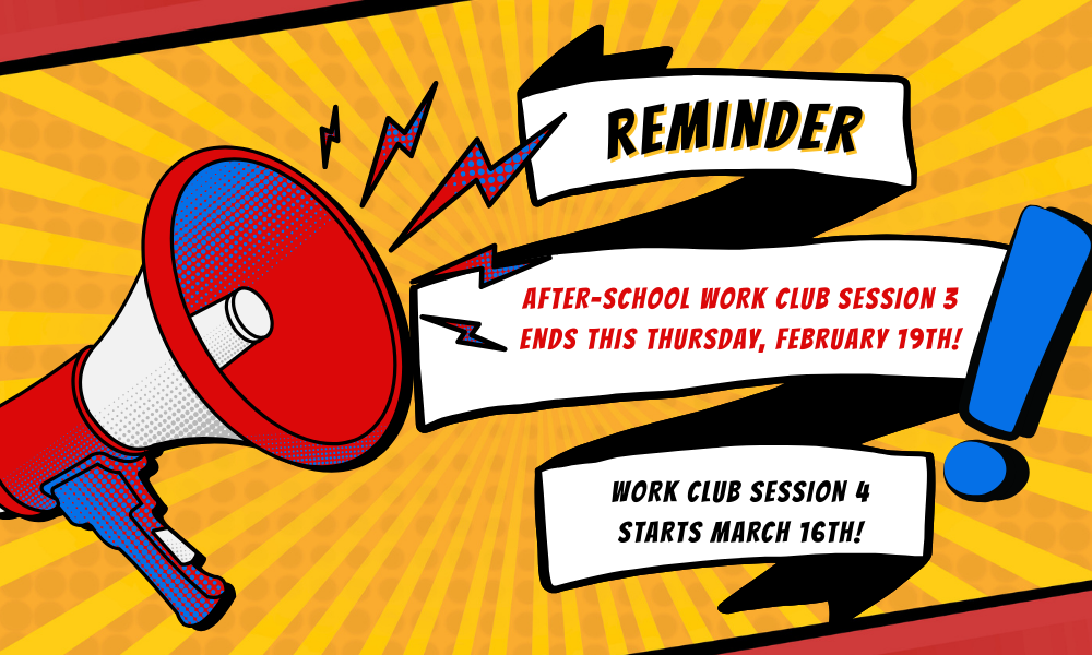 WORK Club Reminder