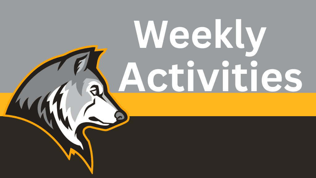 Weekly Activities