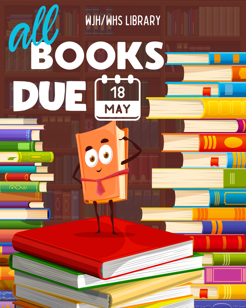 5/18 library books due