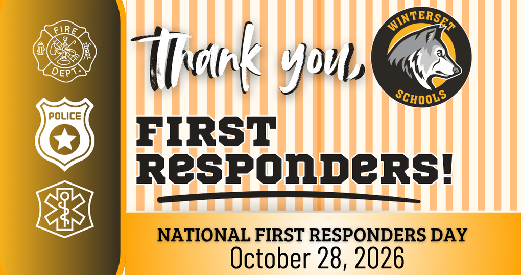A white and yellow striped banner shows the message "Thank you FIRST RESPONDERS!" with logos for fire, police, and EMS.