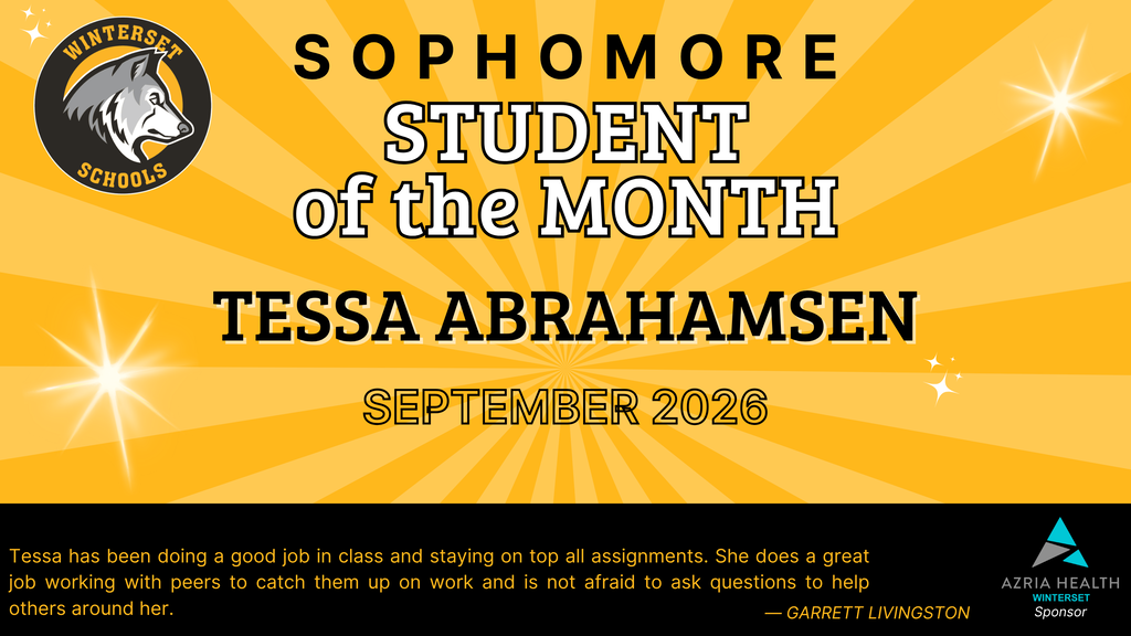 Yellow and black background. "SOPHOMORE STUDENT of the MONTH" in white. "TESSA ABRAHAMSEN SEPTEMBER 2026" below.