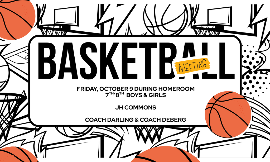Poster with "BASKETBALL MEETING" in bold black, date and time below. Basketballs and hoops scattered around the text.