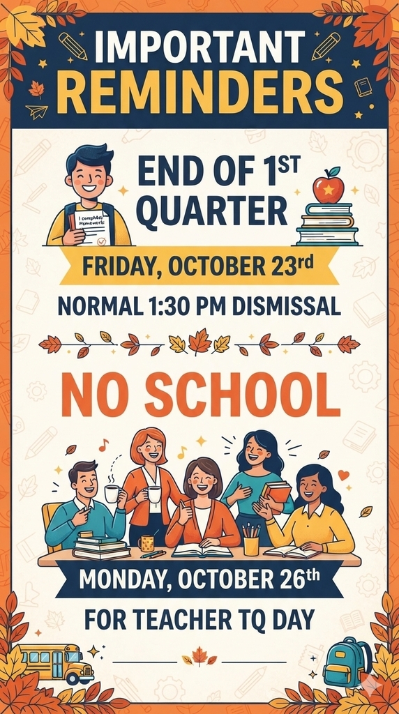 Poster with autumn leaves and people in blue, yellow, and red clothing. One person reads. "Important Reminders" at top.