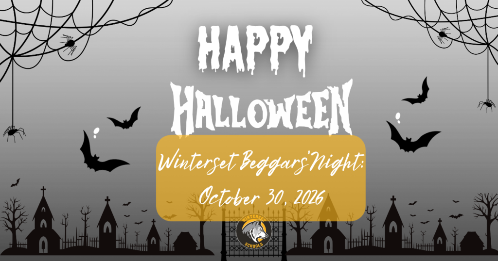 Black and white Halloween graphic with bats flying and text "Happy Halloween" and "Winterset Buggars Night October 30, 2016"