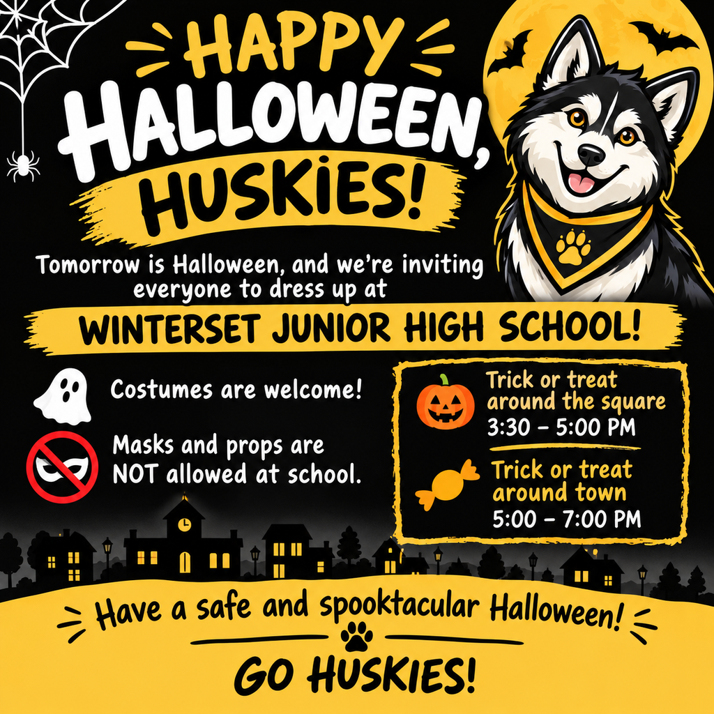 Halloween poster with a dog, pumpkins, and houses. "Happy Halloween, Huskies!" and "Have a safe and spooktacular Halloween!"